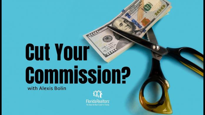 Cut Your Commission? What to Say When Clients Ask