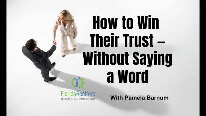How to Win Their Trust — Without Saying a Word
