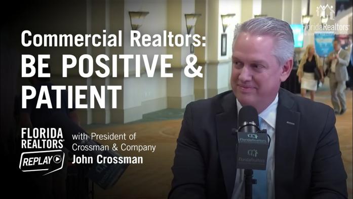 Commercial Realtors Need to "Be Positive & Be Patient'